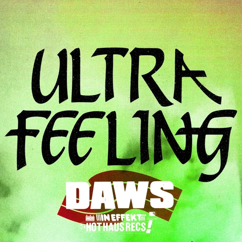 DAWS - Ultra Feeling [HOTHAUS098]